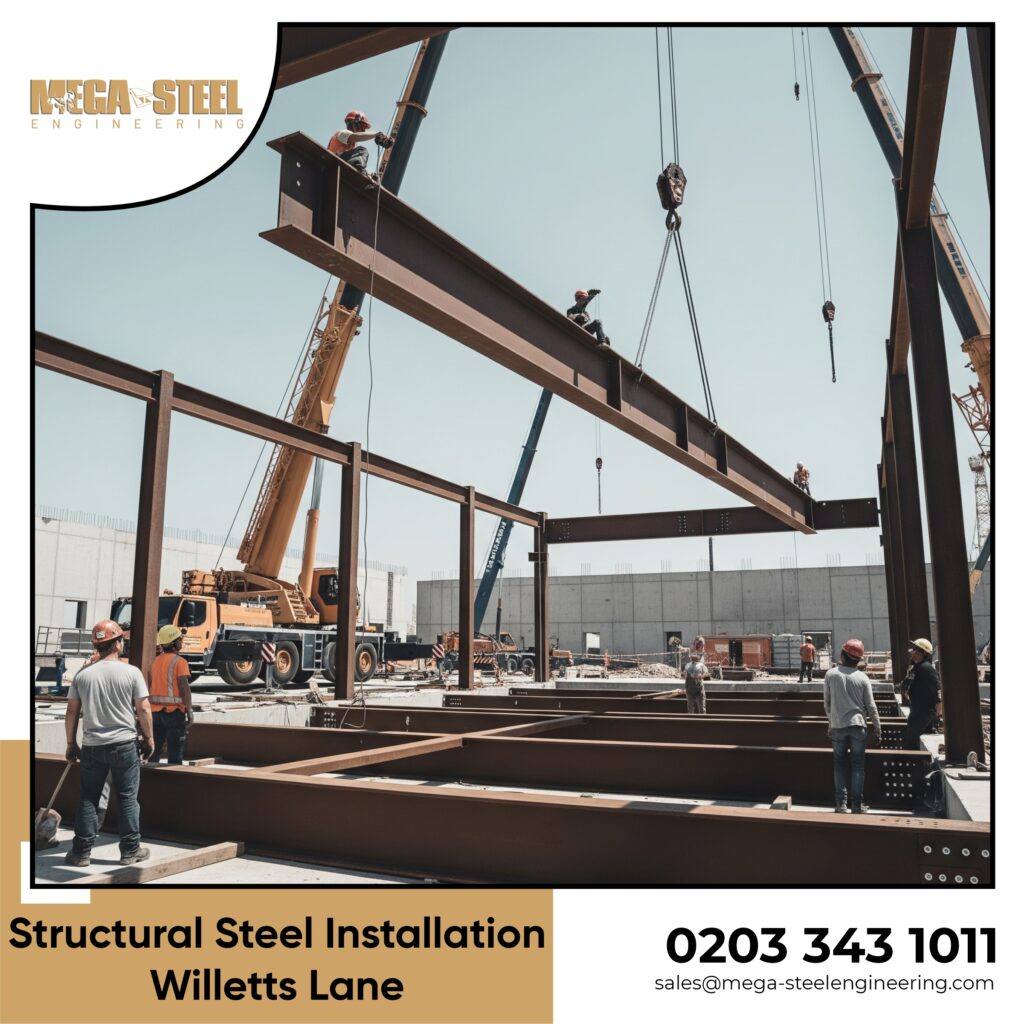 structural steel installation willetts lane