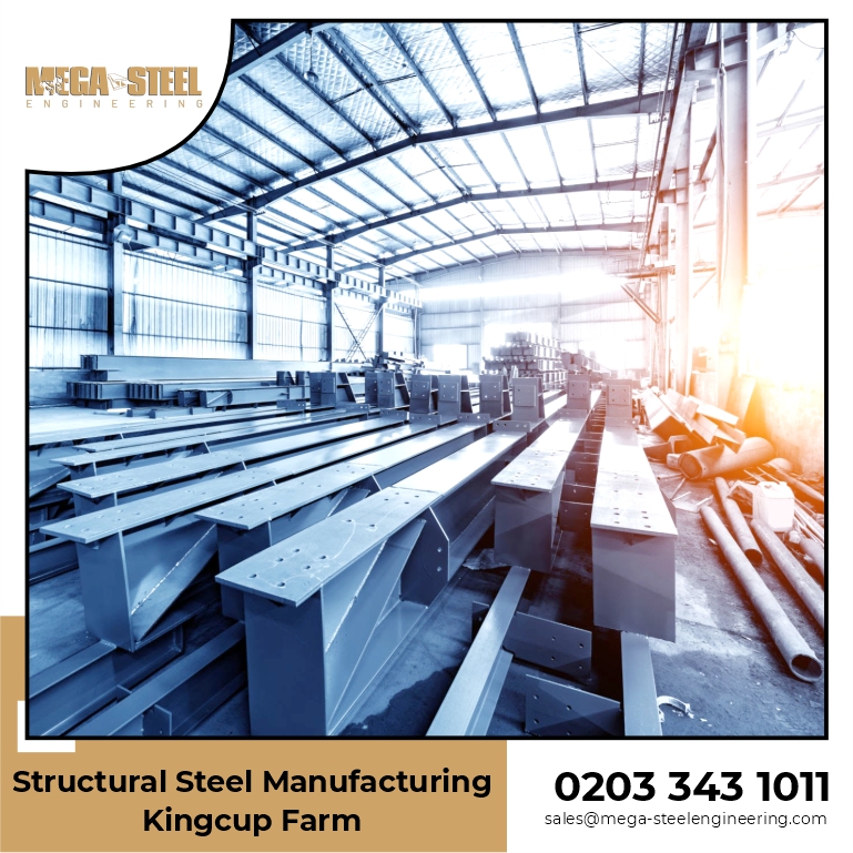 structural steel manufacturing kingcup farm